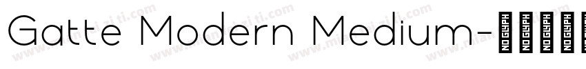 Gatte Modern Medium字体转换